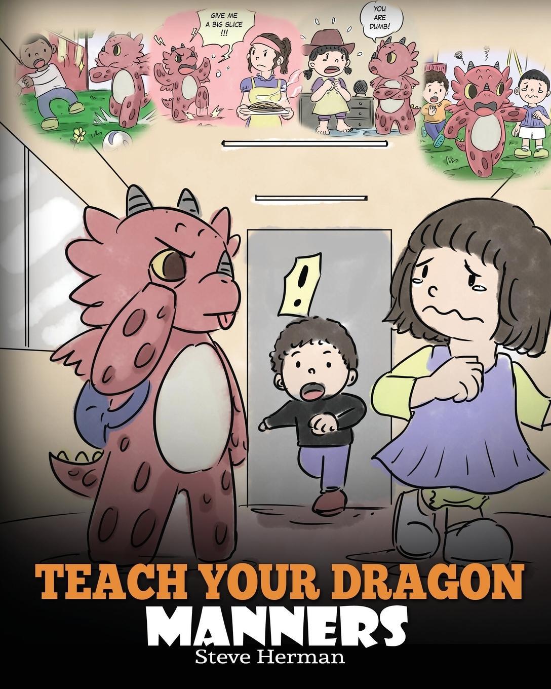 Cover: 9781948040716 | Teach Your Dragon Manners | Steve Herman | Taschenbuch | Paperback