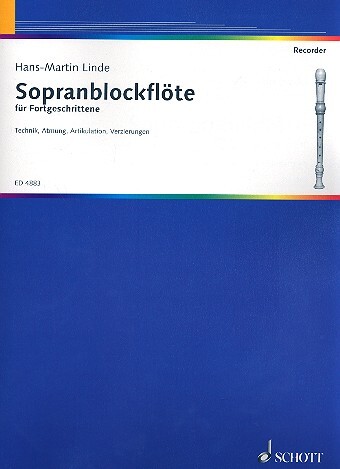 Cover: 9790001056168 | Sopranblockflöten-Schule | für Fortgeschrittene. Sopran-Blockflöte.