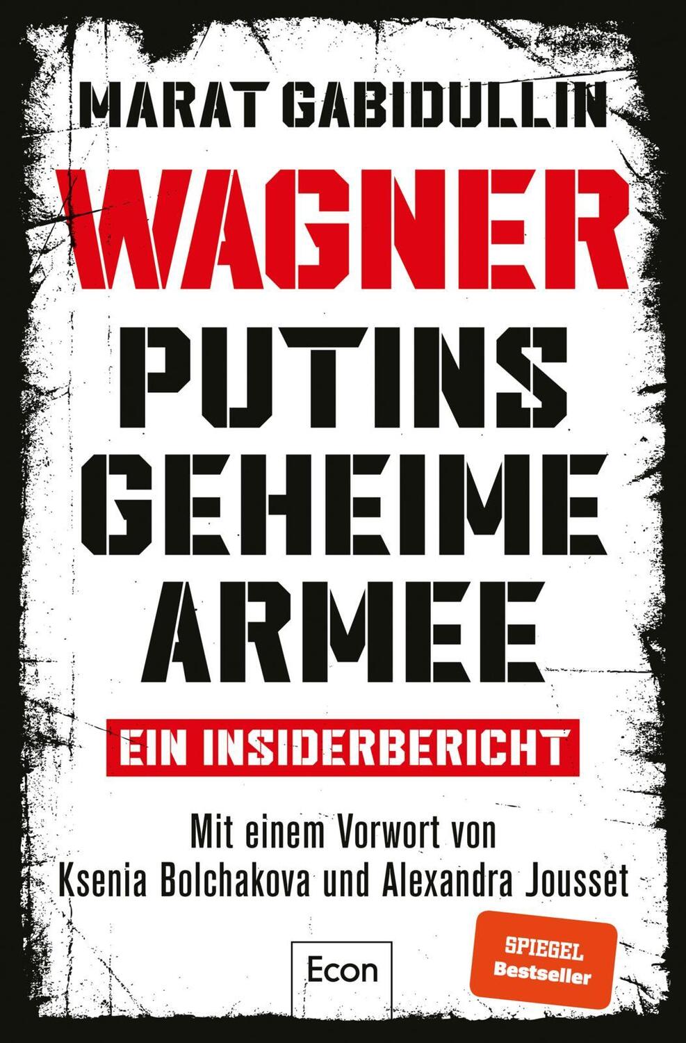Cover: 9783430210850 | WAGNER - Putins geheime Armee | Marat Gabidullin | Taschenbuch | 2022