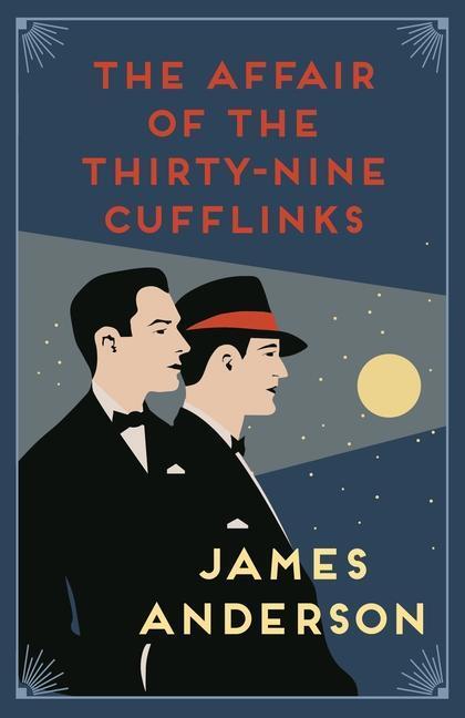 Cover: 9780749027575 | The Affair of the Thirty-Nine Cufflinks | James Anderson | Taschenbuch