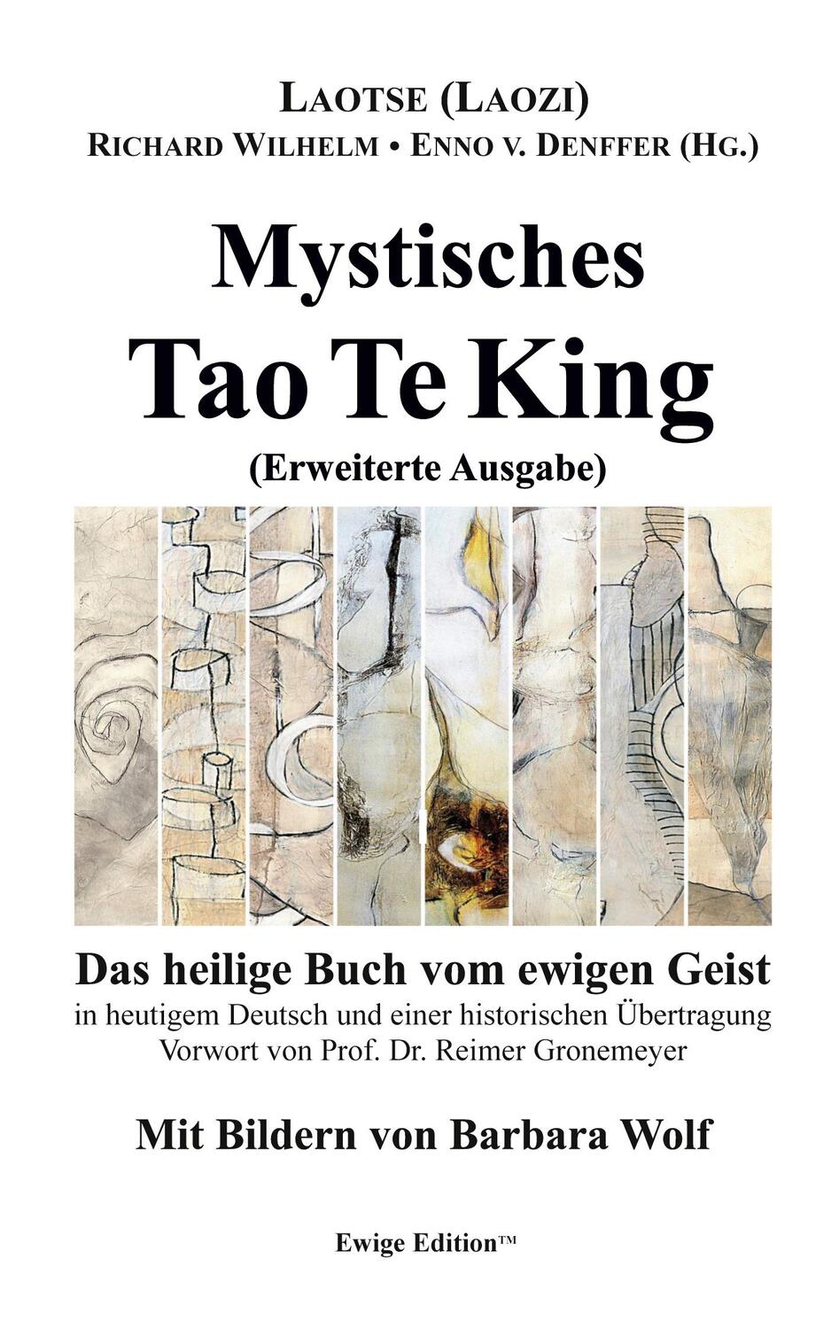 Cover: 9783752668308 | Mystisches Tao Te King (Erweiterte Ausgabe) | Laotse (u. a.) | Buch