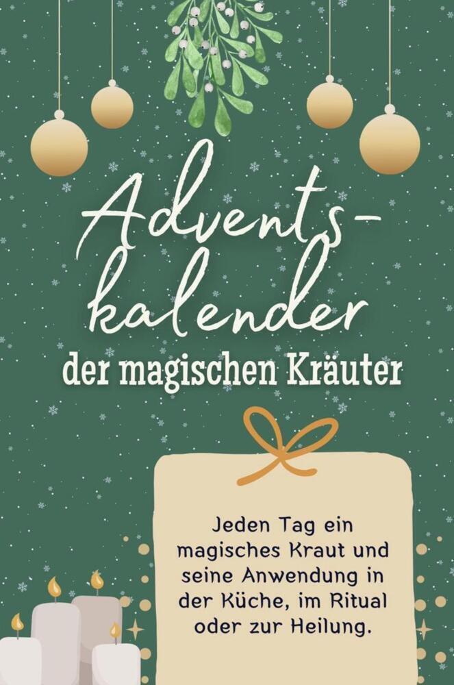 Cover: 9783759103826 | Adventskalender der magischen Kräuter - Das perfekte Geschenk für...