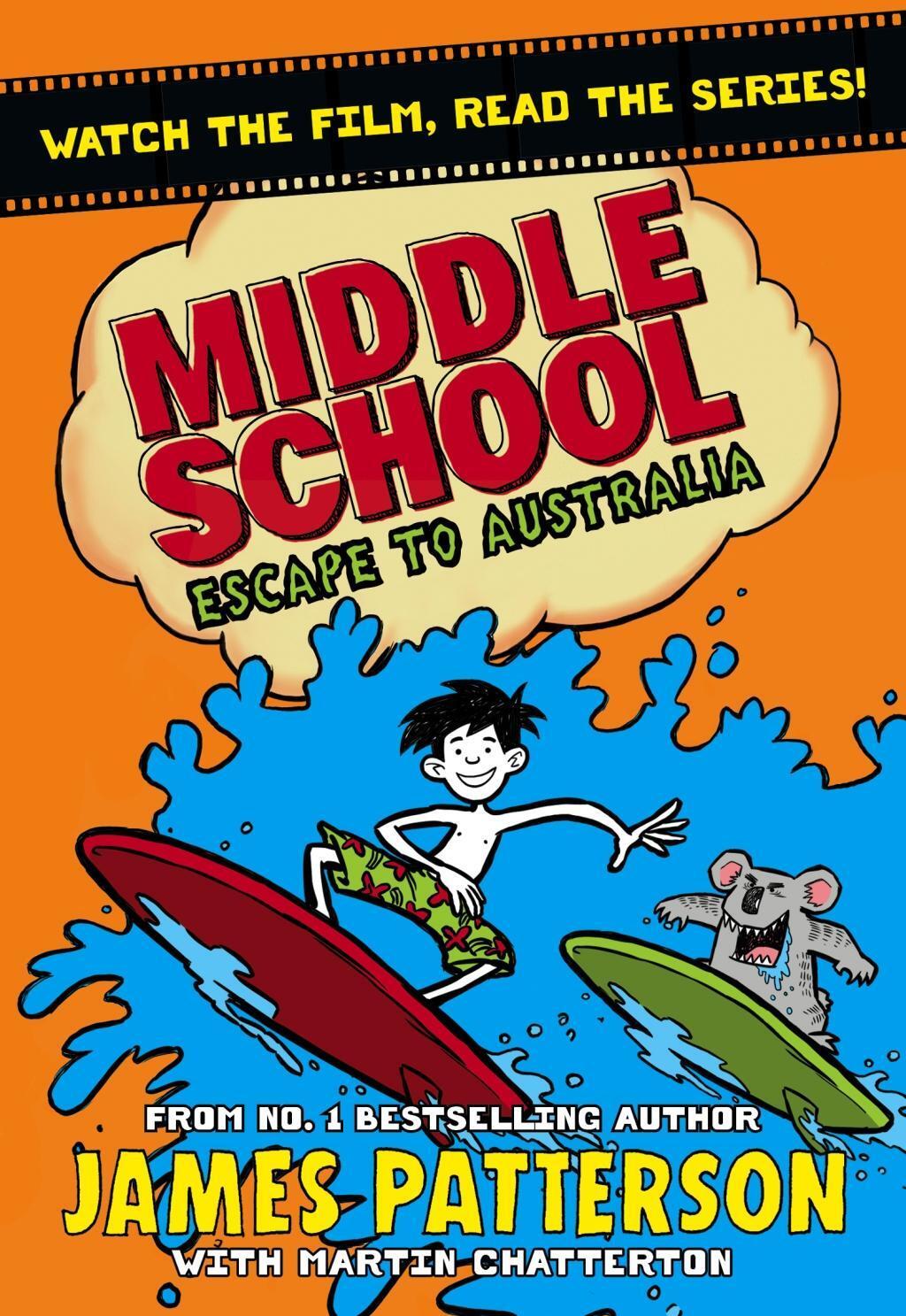 Cover: 9781784758172 | Middle School: Escape to Australia | (Middle School 9) | Patterson