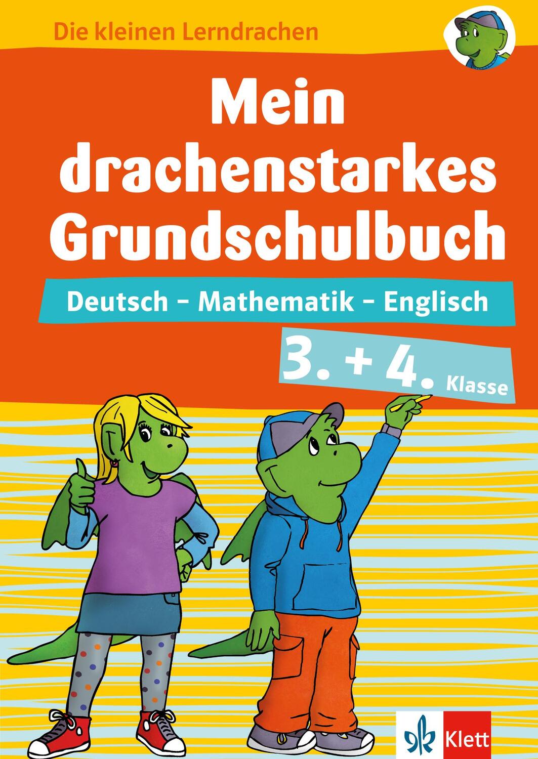 Cover: 9783129494479 | Klett Mein drachenstarkes Grundschulbuch. 3.+ 4. Klasse | Taschenbuch