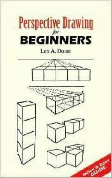 Cover: 9780486451497 | Perspective Drawing for Beginners | Len A. Doust | Taschenbuch | 2006