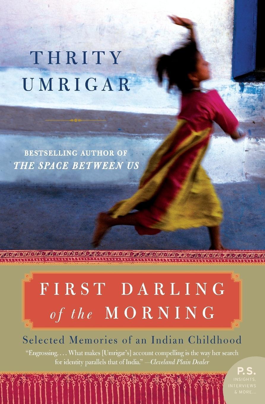 Cover: 9780061451614 | First Darling of the Morning | Thrity Umrigar | Taschenbuch | Englisch