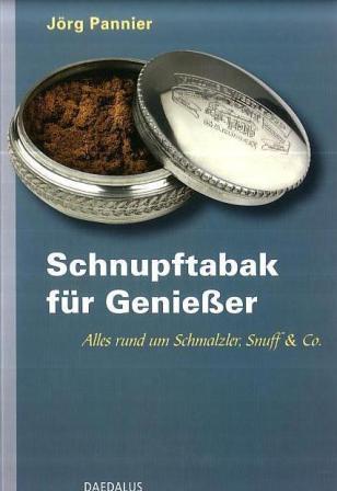 Cover: 9783891262498 | Schnupftabak für Genießer | Alles rund um Schmalzler, Snuff & Co.