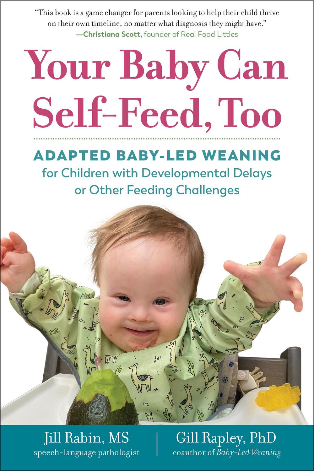 Cover: 9781615199020 | Your Baby Can Self-Feed, Too | Jill Rabin (u. a.) | Taschenbuch | 2022
