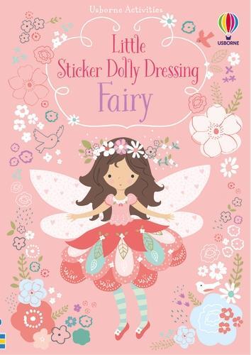 Cover: 9781409597162 | Little Sticker Dolly Dressing Fairy | Fiona Watt | Taschenbuch | 2016