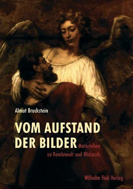 Cover: 9783770543458 | Vom Aufstand der Bilder | Almut Shulamit Bruckstein | Taschenbuch