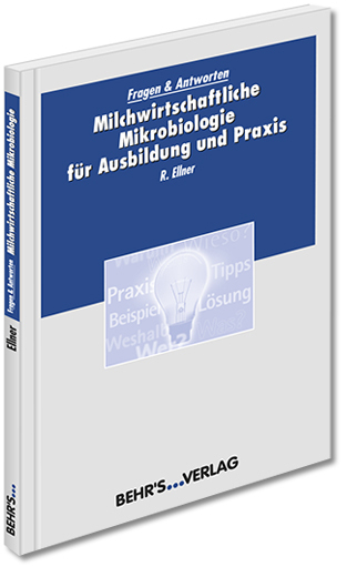 Cover: 9783954681112 | Milchwirtschaftliche Mikrobiologie für Ausbildung und Praxis | Ellner