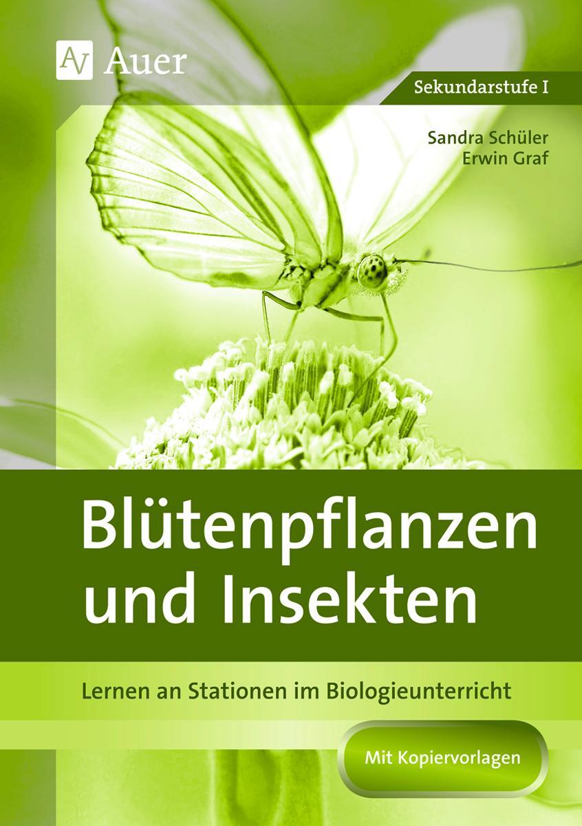 Cover: 9783403041603 | Blütenpflanzen und Insekten | Erwin Graf (u. a.) | Broschüre | 72 S.