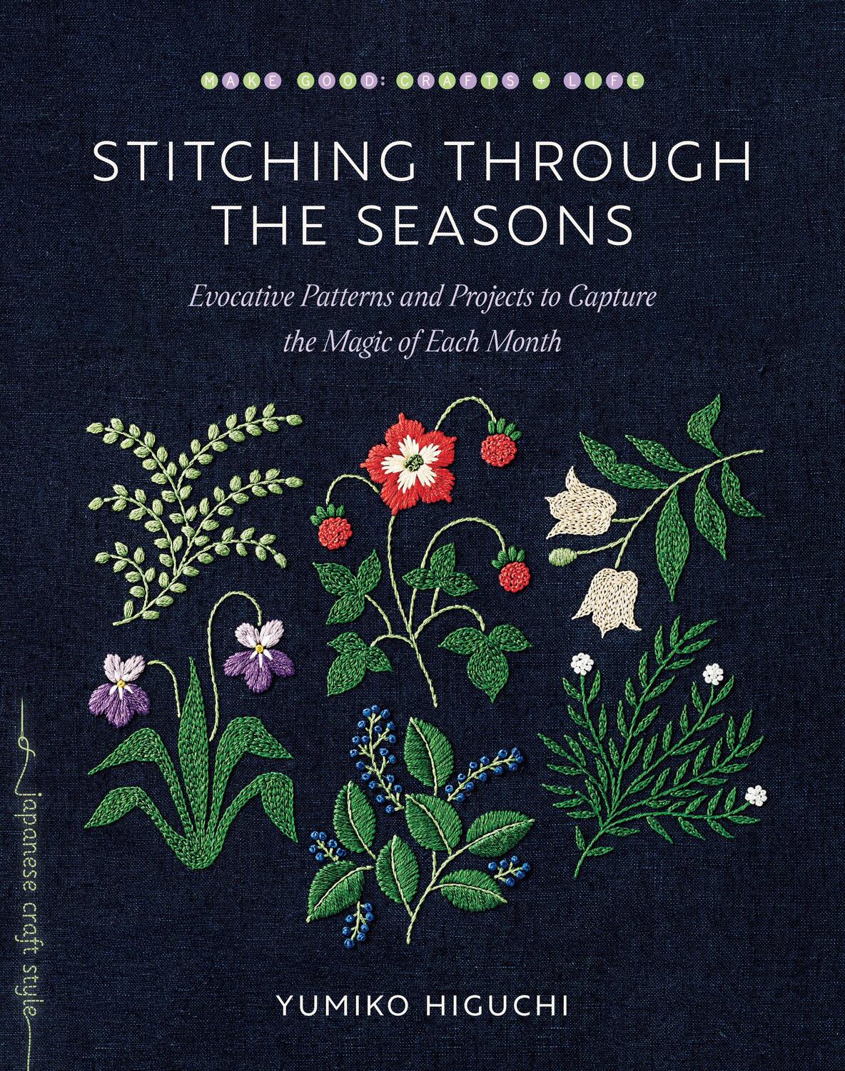 Cover: 9781645471837 | Stitching Through the Seasons: Evocative Patterns and Projects to...