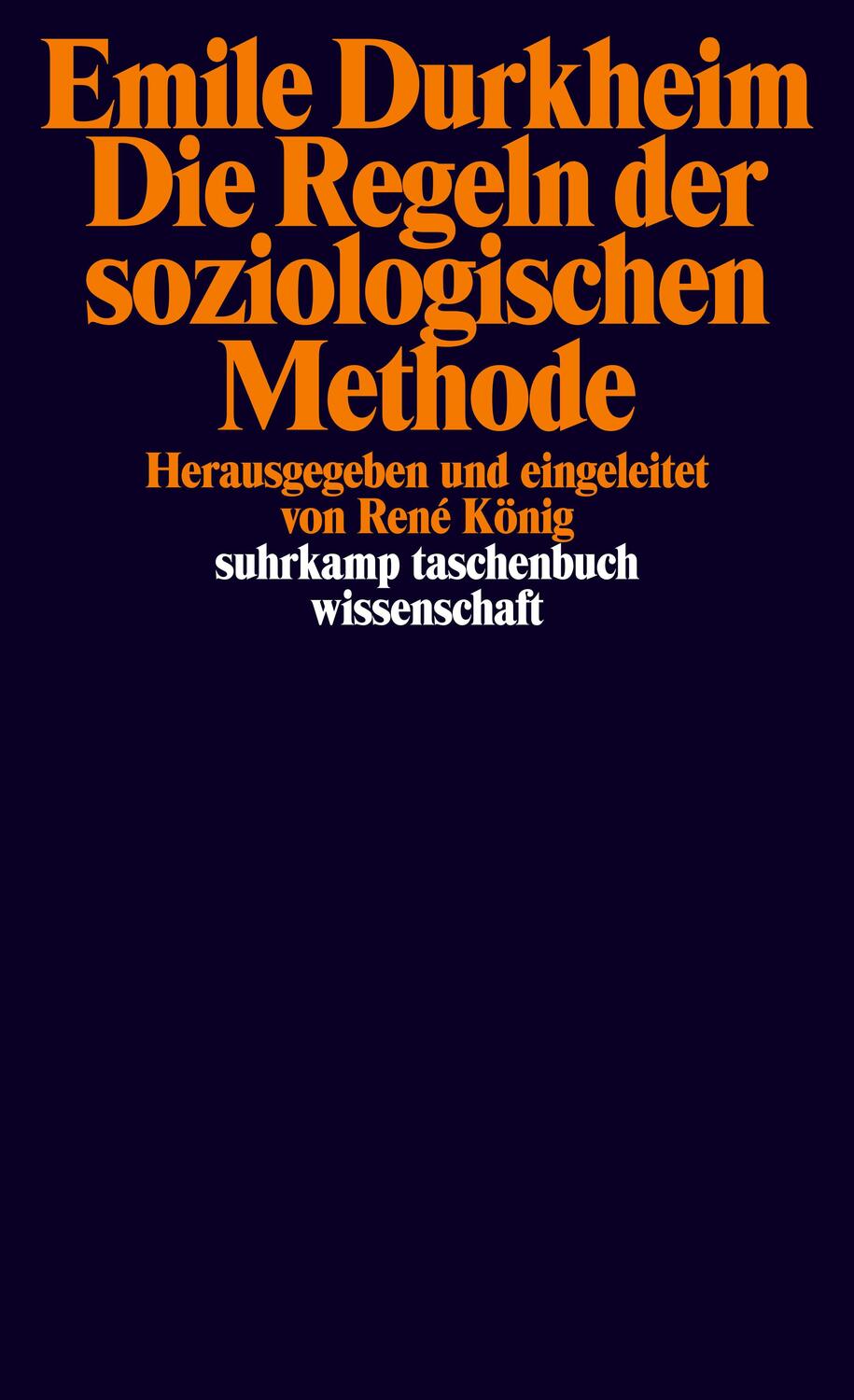Cover: 9783518280645 | Die Regeln der soziologischen Methode | Emile Durkheim | Taschenbuch