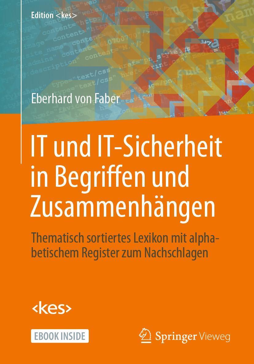 Cover: 9783658334307 | IT und IT-Sicherheit in Begriffen und Zusammenhängen | Faber | Bundle