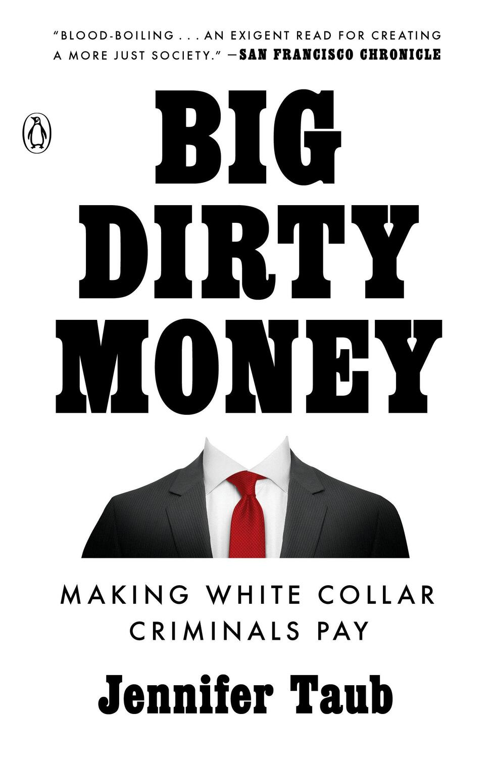 Cover: 9781984879998 | Big Dirty Money: Making White Collar Criminals Pay | Jennifer Taub