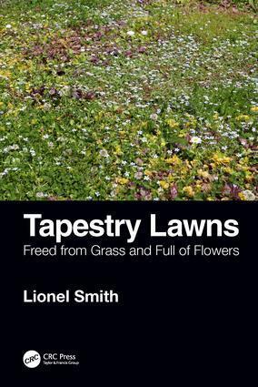 Cover: 9780367144036 | Tapestry Lawns | Freed from Grass and Full of Flowers | Lionel Smith