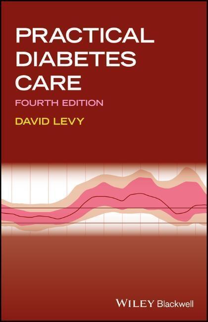 Cover: 9781119052241 | Practical Diabetes Care | David Levy | Taschenbuch | 480 S. | Englisch
