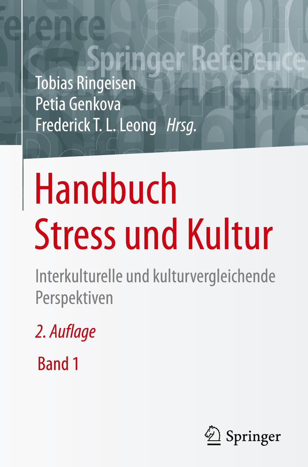 Cover: 9783658277888 | Handbuch Stress und Kultur | Tobias Ringeisen (u. a.) | Buch | Deutsch