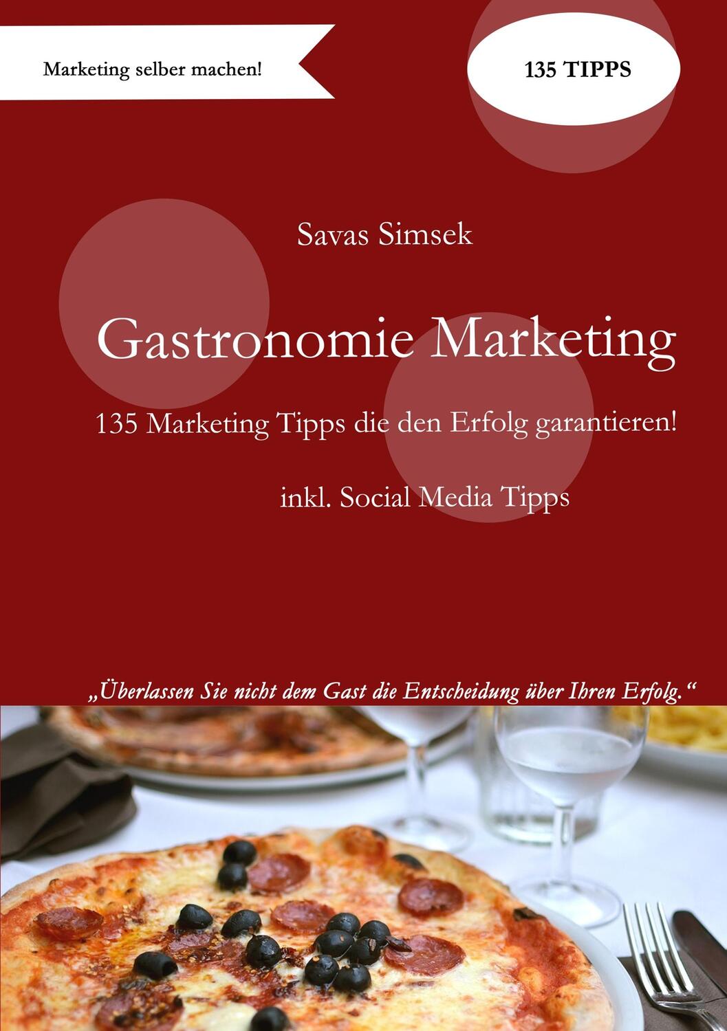 Cover: 9783739208770 | Gastronomie Marketing | Savas Simsek | Taschenbuch | Paperback | 2019