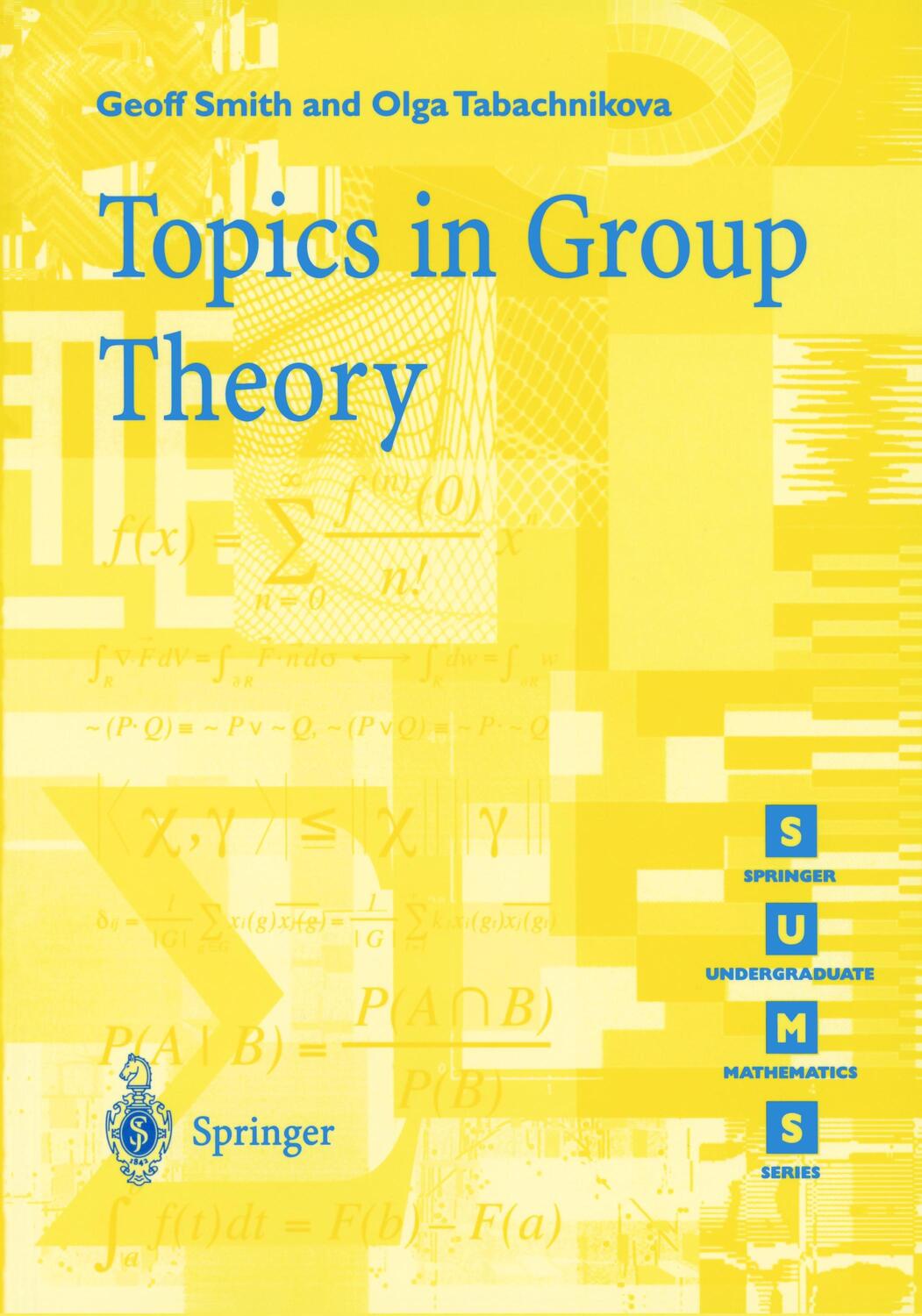 Cover: 9781852332358 | Topics in Group Theory | Olga Tabachnikova (u. a.) | Taschenbuch | XVI