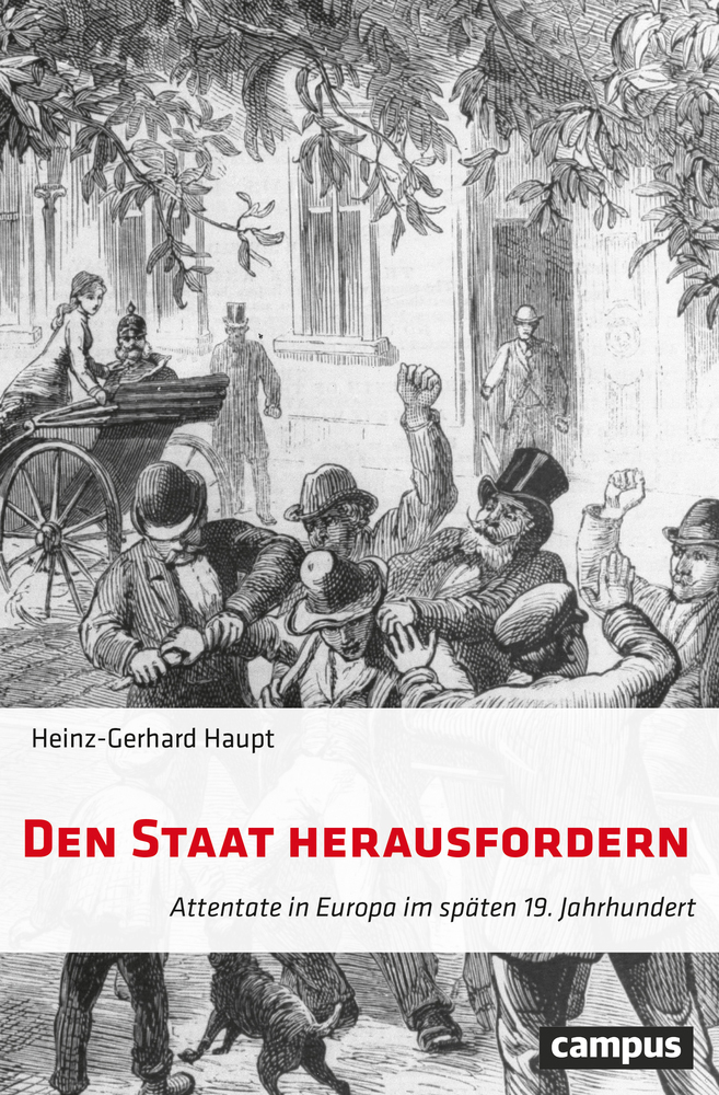 Cover: 9783593511122 | Den Staat herausfordern | Heinz-Gerhard Haupt | Taschenbuch | 2019