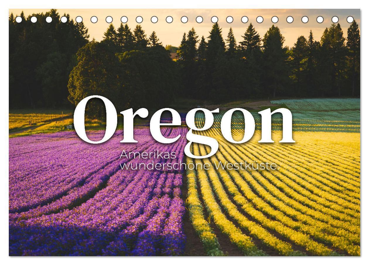 Cover: 9783675434431 | Oregon - Amerikas wunderschöne Westküste (Tischkalender 2024 DIN A5...