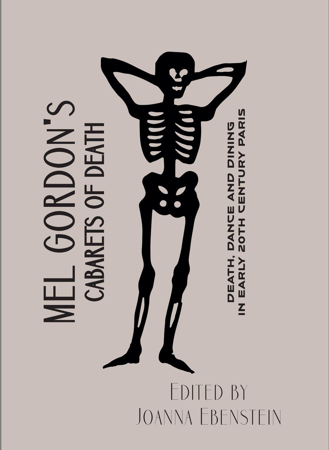 Cover: 9781907222269 | Mel Gordon's Cabarets of Death | Mel Gordon (u. a.) | Taschenbuch