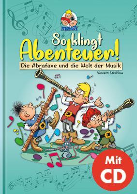 Cover: 9783864622472 | So klingt Abenteuer ! (inkl. CD) | Vincent Strehlow | Buch | Deutsch