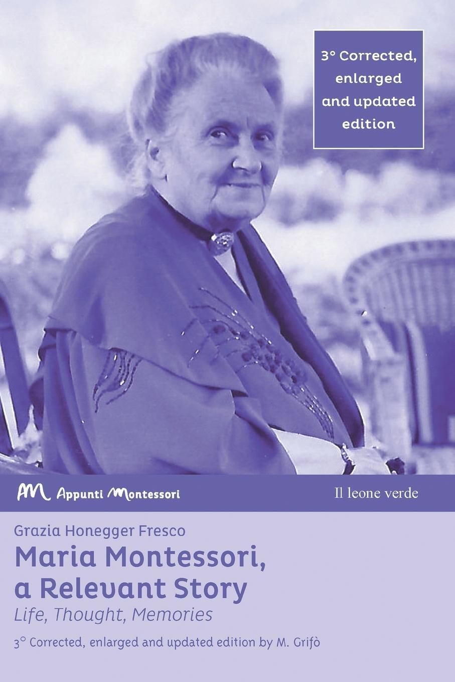 Cover: 9788865804100 | Maria Montessori, a Relevant Story - Life, Thought, Memories | Fresco
