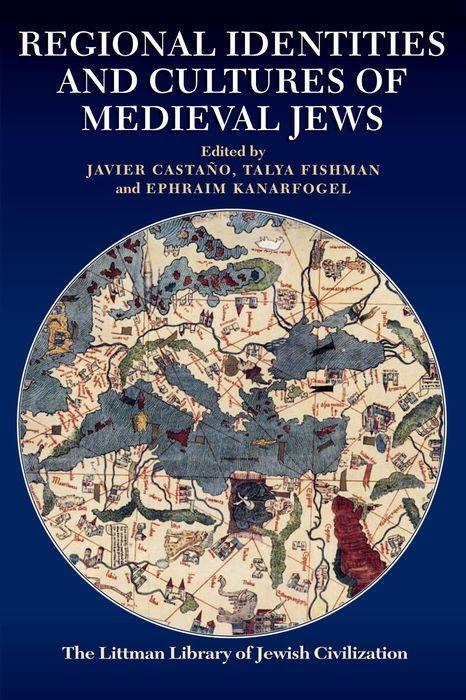 Cover: 9781906764678 | Regional Identities and Cultures of Medieval Jews | Javier Castano