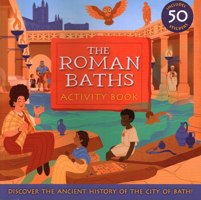 Cover: 9781785515323 | The Roman Baths | Activity Book | Mary-Kay Lombino | Taschenbuch