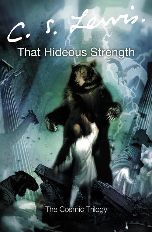 Cover: 9780007157174 | That Hideous Strength | A Modern Fairy-Tale for Grown-Ups | Lewis