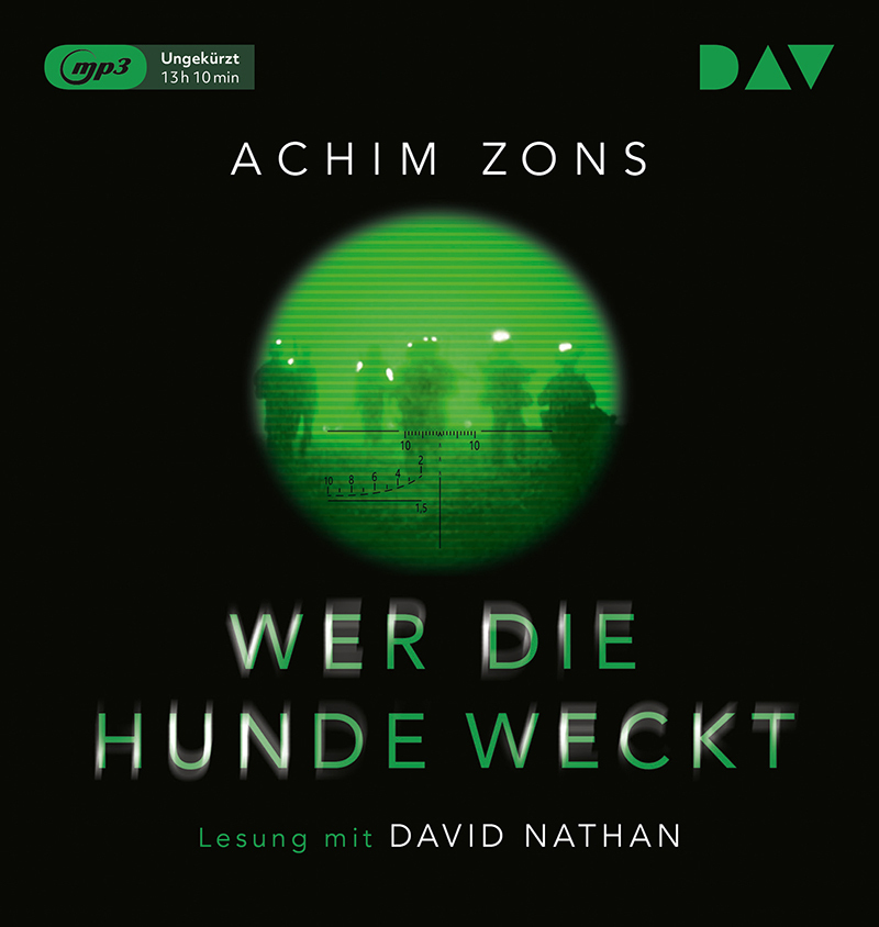 Cover: 9783862319916 | Wer die Hunde weckt, 2 Audio-CD, 2 MP3 | Achim Zons | Audio-CD | 2017