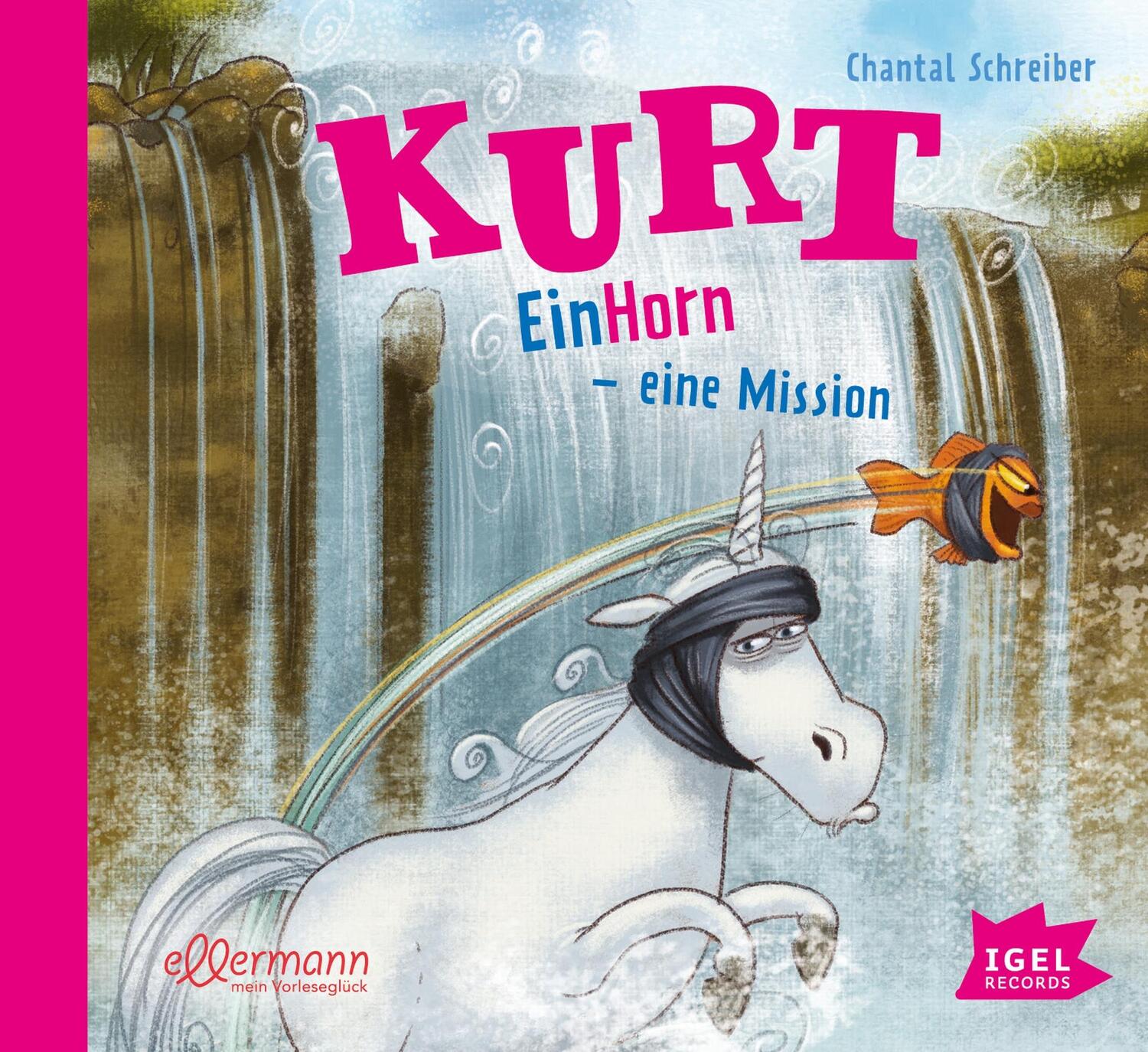 Cover: 9783731312963 | Kurt 3. EinHorn - eine Mission | EinHorn - eine Mission | Schreiber