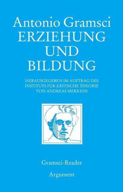 Cover: 9783886194230 | Erziehung und Bildung | Antonio Gramsci | Taschenbuch | 224 S. | 2021