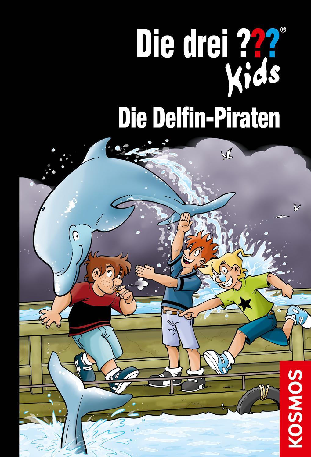 Cover: 9783440168196 | Die drei ??? Kids, 82, Die Delfin-Piraten | Ulf Blanck | Buch | 2020