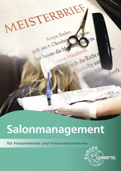 Cover: 9783808564974 | Salonmanagement | für Friseurmeister und Friseurmeisterinnen | Buch