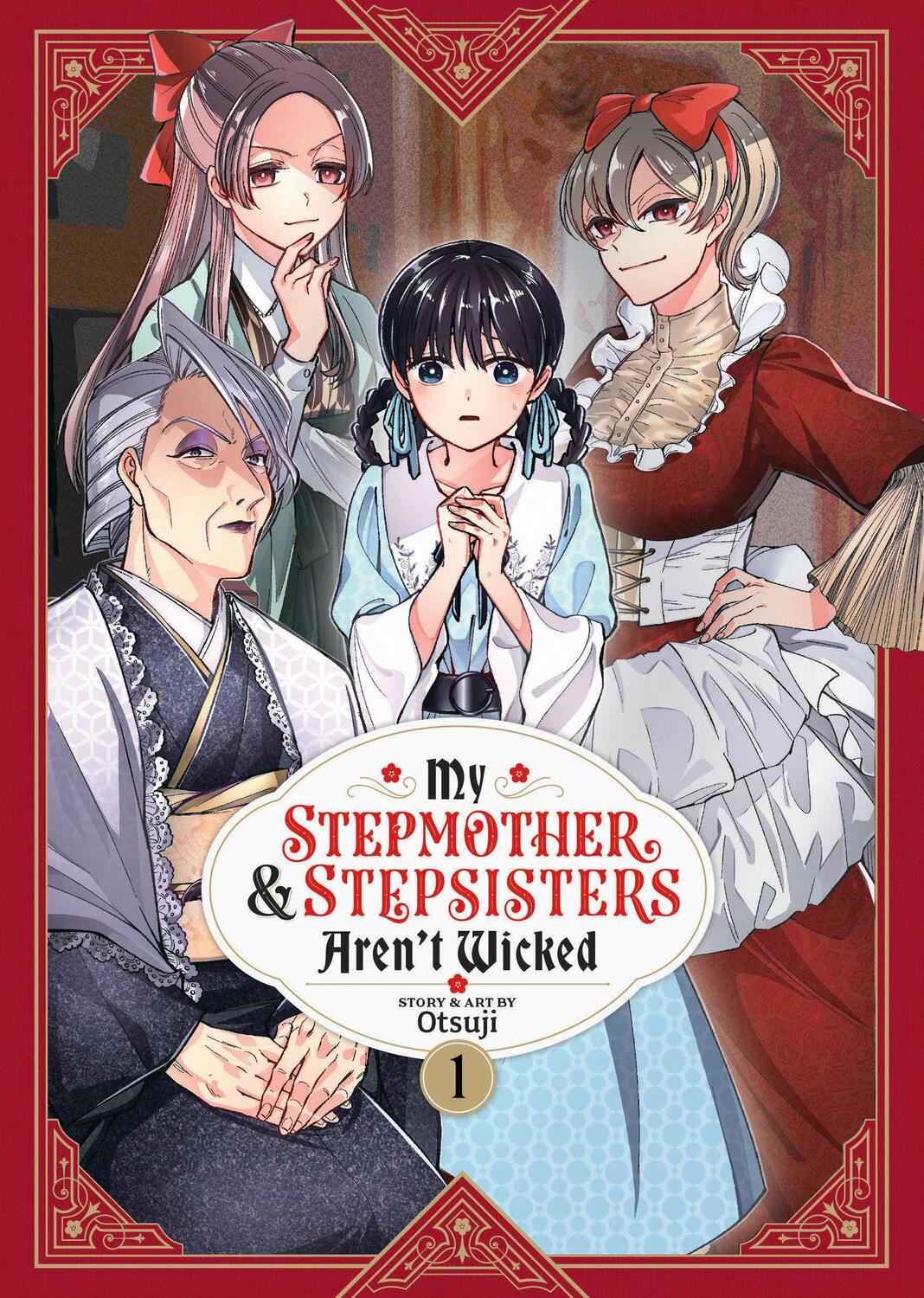 Cover: 9781685797003 | My Stepmother and Stepsisters Aren't Wicked Vol. 1 | Otsuji | Buch