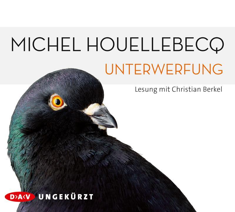 Cover: 9783862315369 | Unterwerfung | Ungekürzte Lesung mit Christian Berkel | Houellebecq