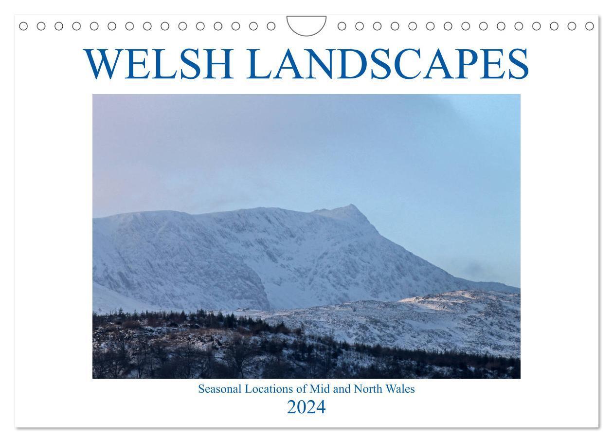 Cover: 9781325881727 | Welsh Landscapes (Wall Calendar 2024 DIN A4 landscape), CALVENDO 12...