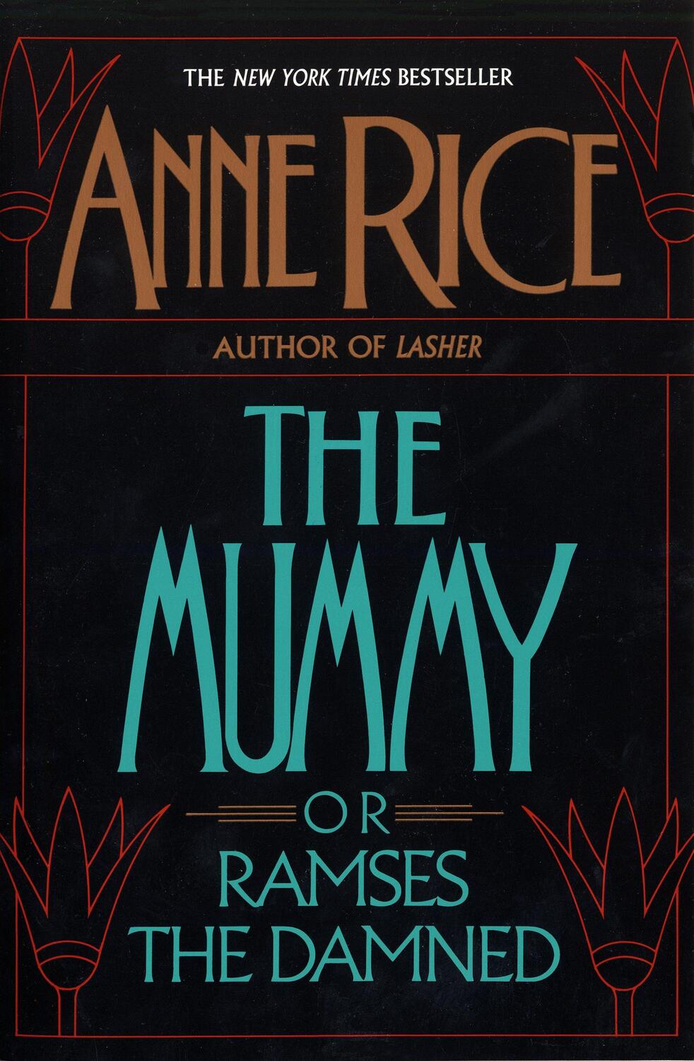 Cover: 9780345360007 | The Mummy or Ramses the Damned | Anne Rice | Taschenbuch | Englisch