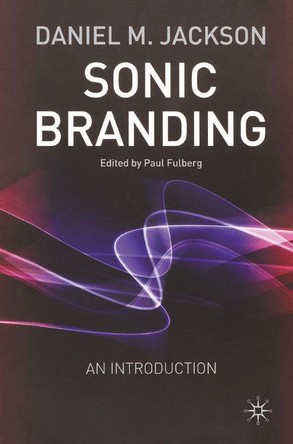 Cover: 9781349509775 | Sonic Branding | D. Jackson | Taschenbuch | Paperback | xxii | 2003