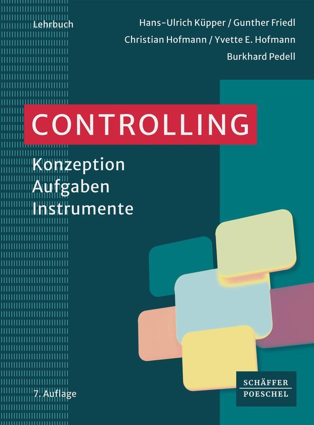 Cover: 9783791053479 | Controlling | Konzeption - Aufgaben - Instrumente¿ | Küpper (u. a.)