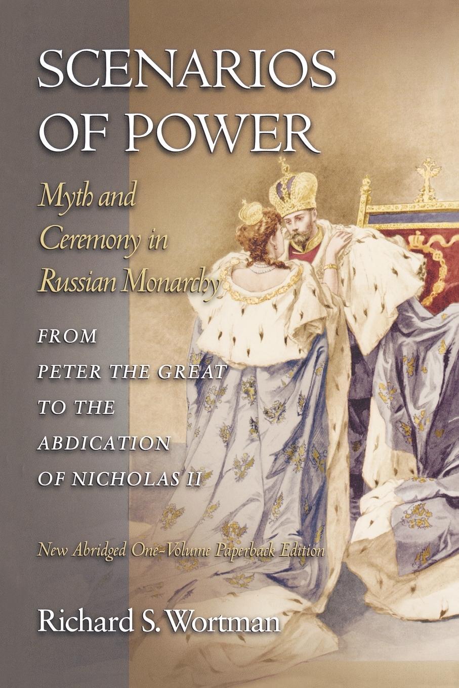 Cover: 9780691123745 | Scenarios of Power | Richard S. Wortman | Taschenbuch | Paperback