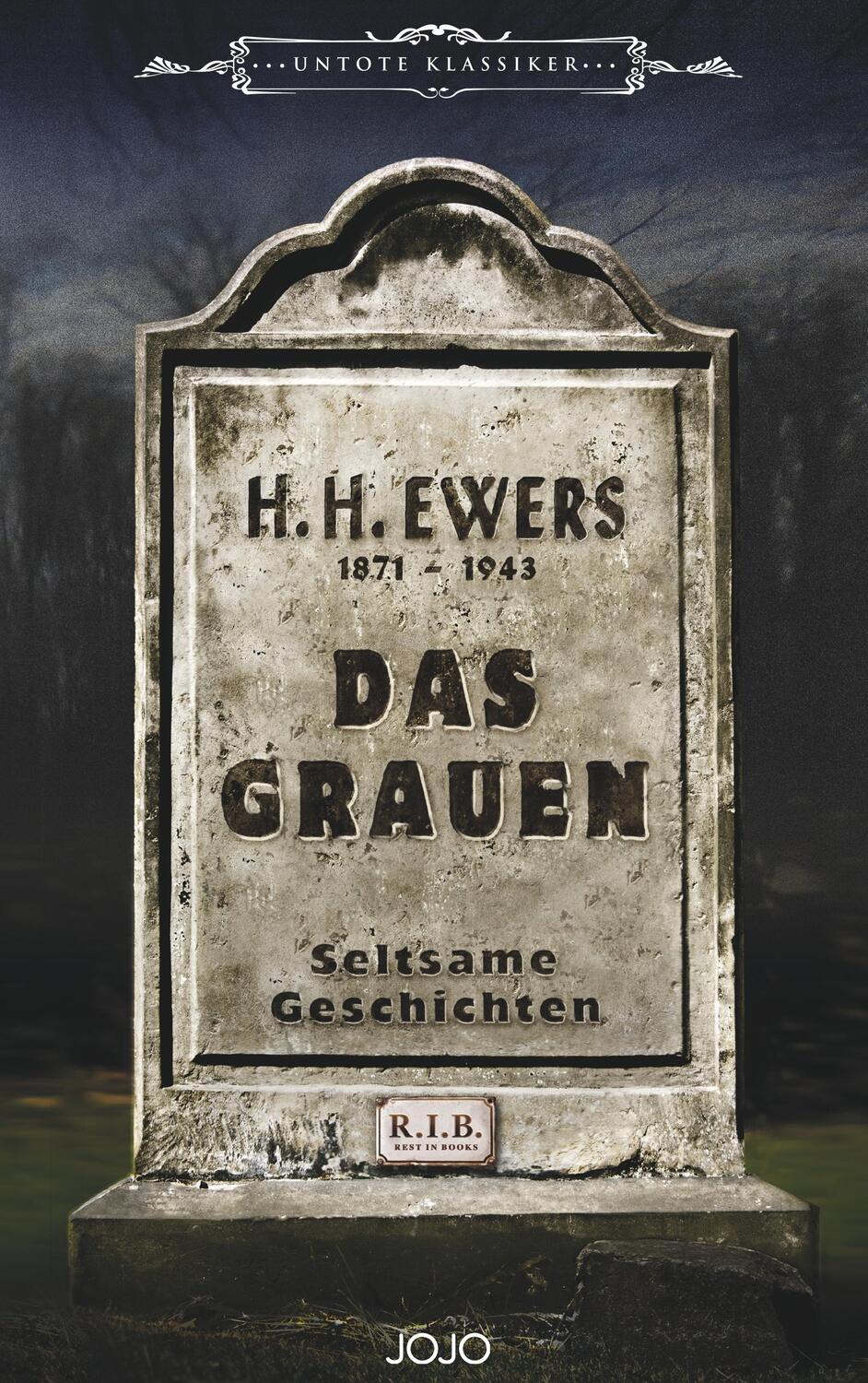 Cover: 9783950436297 | Das Grauen | Seltsame Geschichten | H. H. Ewers | Taschenbuch | 2019