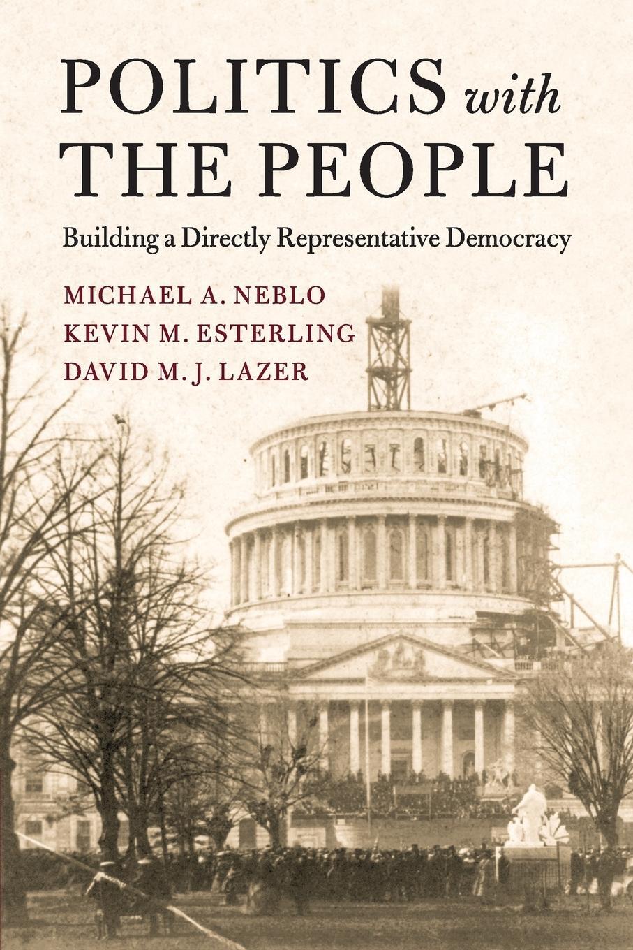 Cover: 9781107539860 | Politics with the People | Michael A. Neblo (u. a.) | Taschenbuch
