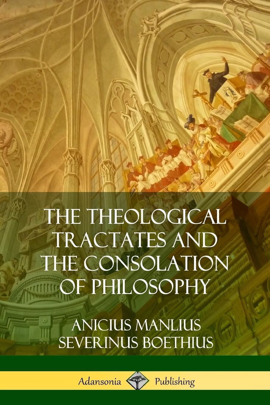 Cover: 9780359046362 | The Theological Tractates and The Consolation of Philosophy | Boethius