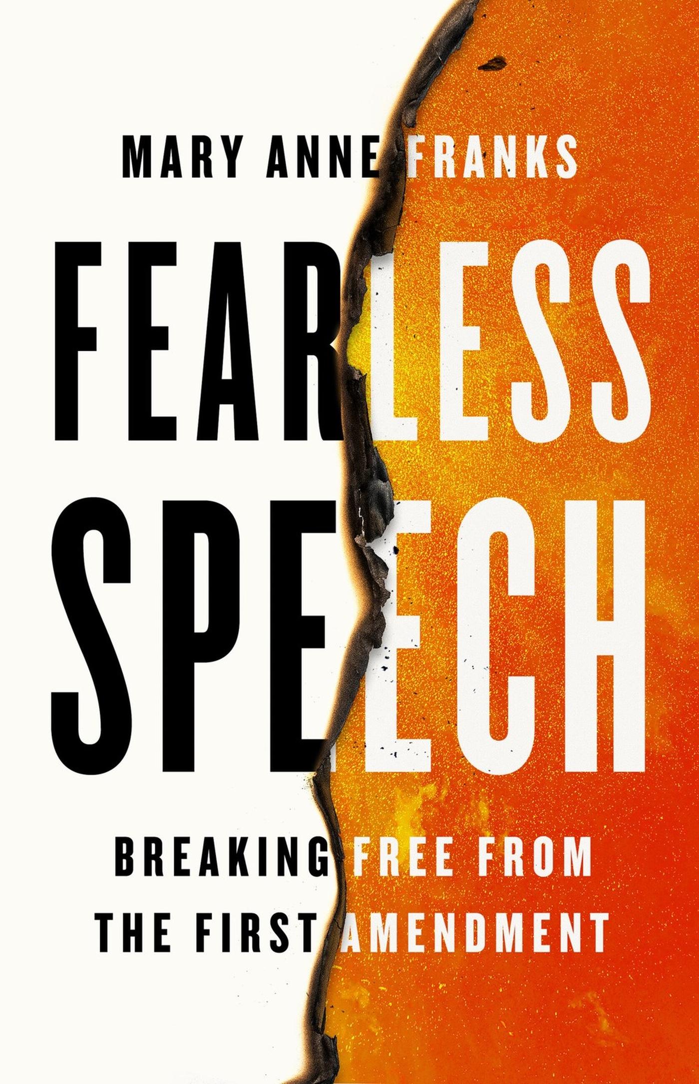 Cover: 9781645030539 | Fearless Speech | Breaking Free from the First Amendment | Franks