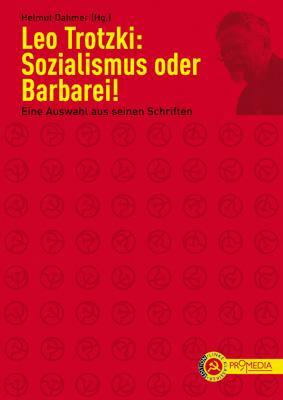 Cover: 9783853712405 | Sozialismus oder Barbarei! | Eine Auswahl aus seinen Schriften | Buch